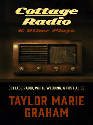 cover image of Cottage Radio & Other Plays